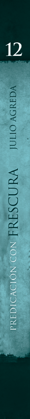 Volumen 12 - Predicación con Frescura